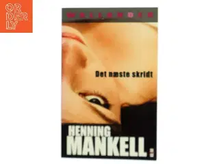 Det næste skridt af Henning Mankell (Bog)