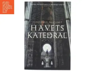 Havets katedral af Ildefonso Falcones (Bog)
