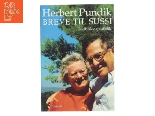 Breve til Sussi : indblik og udblik af Herbert Pundik (Bog)