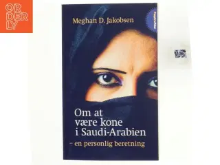 Om at være kone i Saudi-Arabien af Meghan D. Jakobsen (Bog)