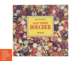 Alle tiders bolcher af Helle Beisheim (Bog)