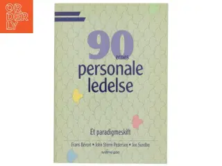 90ernes personaleledelse : et paradigmeskift (Bog)