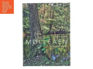 Mølleåen : fra Bastrup Sø til Øresund af Jesper Asmussen (f. 1954) (Bog)