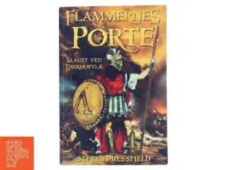 Flammernes porte : slaget ved Thermopylæ af Steven Pressfield (Bog)