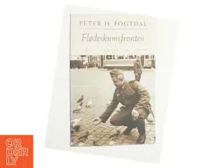 Flødeskumsfronten : roman af Peter Fogtdal (Bog)