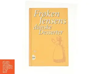 Frøken Jensens danske desserter (Kogebog)