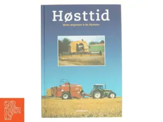 Høsttid af Mette Jørgensen, Bo Nymann (Bog)