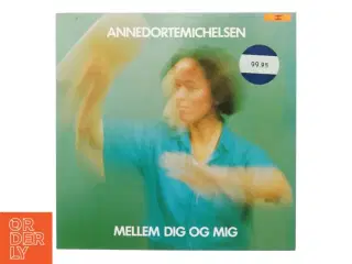 Anne Dorte Michelsen, mellem dig og mig fra Emdley (str. 30 cm)