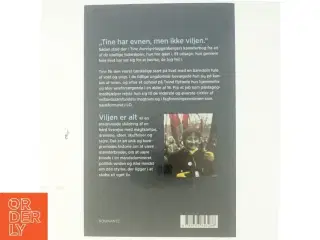Viljen er alt af Tine Aurvig-Huggenberger (Bog)