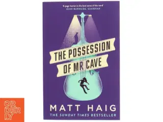 The Possession of Mr Cave af Matt Haig (Bog)