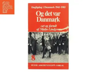 Og det var Danmark af Malin Lindgren (Bog)