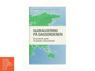 Globalisering på dagsordenen af Annette Christiansen (f. 1982-05-21), Lars Bo Hansen, Kennet Hammerby (Bog)