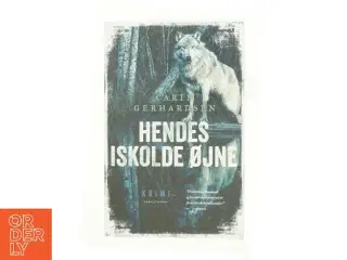 Hendes iskolde øjne : kriminalroman af Carin Gerhardsen (Bog)