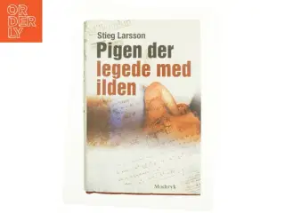 Pigen Der Legede Med Ilden af Larsson, Stieg (Bog)