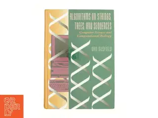 Algorithms on Strings  Trees  and Sequences - 1st Edition (eBook) af Gusfield, Dan (Bog)