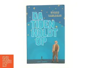 Da tiden holdt op af Gran Sahlberg (Bog)