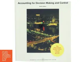 Accounting for decision making and control af Jerold L. Zimmerman (1947-) (Bog)