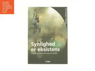 Synlighed er eksistens af Christian Have (Bog)