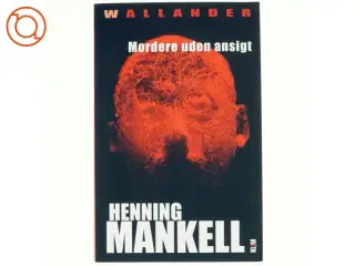 Mordere uden ansigt af Henning Mankell (Bog)