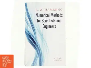 Numerical Methods for Scientists and Engineers af Richard W. Hamming, Richard Wesley Hamming (Bog)