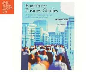 English for Business Studies Student&#39;s Book af Ian MacKenzie (Bog)