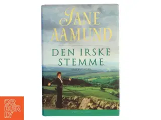 Den irske stemme : fortællinger af Jane Aamund (Bog)