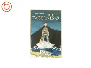 Siri Q: 1 Tågernes Ø af Anne Lilmoes (bog)
