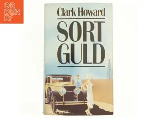 Sort Guld af Clark Howard