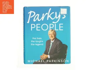 Parky&#39;s people af Micheal Parkinson (Bog)