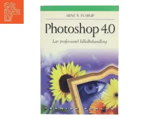 Photoshop 4.0 af Arne R. Flarup (Bog)
