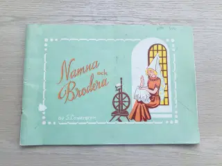 Namna och Brodera  av S. Lawergren