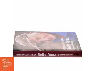 Bette Anna og andre historier af Søren Ryge Petersen (Bog)