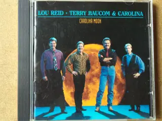 Lou Reid, Terry Baucom & Carolina ** Carolina Moon