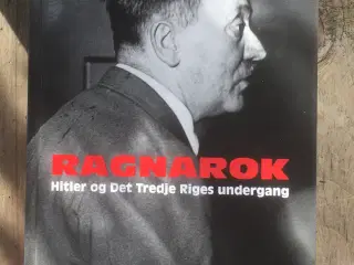 Ragnarok - Hitler og Det Tredje Riges undergang