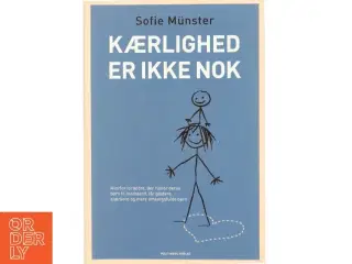 'Kærlighed er ikke nok' af Sofie Münster (bog)