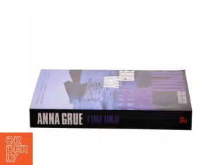 I lige linje af Anna Grue (Bog)