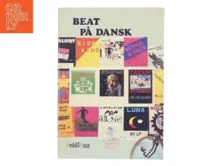Beat på Dansk af &lt;Bogens forfattere< (Bog)