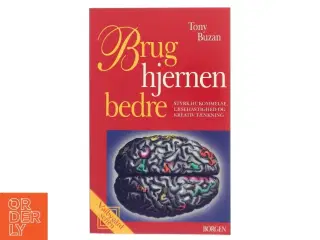 Brug hjernen bedre af Tony Buzan (Bog)