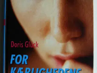 For kærlighedens skyld af Doris Glück