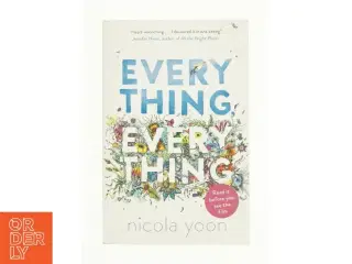 Everything, Everything by Nicola Yoon af Nicola Yoon (Bog)