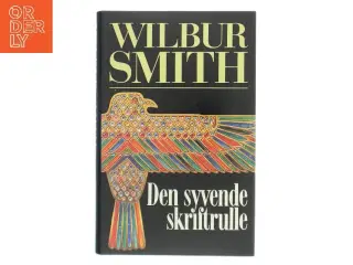 Den syvende skriftrulle af Wilbur Smith (Bog)