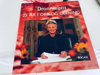 Dronningen 25 år i ord og gerning