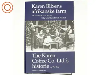 Karen Blixens afrikanske farm bind 1 af Karen Blixen (bog)