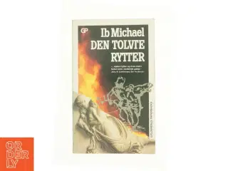 Den tolvte rytter af Ib Michael (Bog)