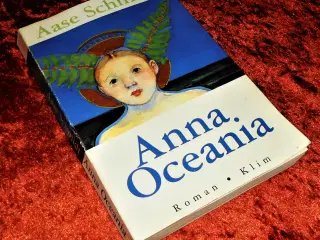 Anna Oceania, Aase Schmidt,