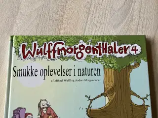 Bog fra WulffmorgentHaller.Smukke oplevelser….