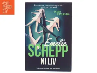 Ni liv af Emelie Schepp (f. 1979) (Bog)