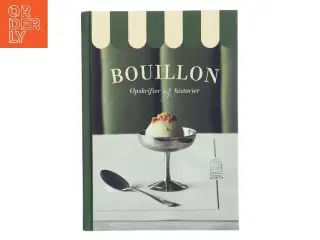 Bouillon af Signe Wulff (Bog)