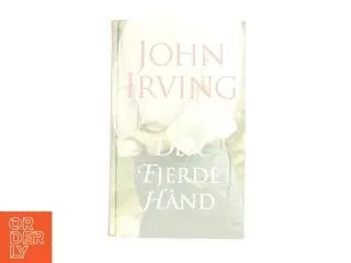 Den fjerde hånd af John Irving (Bog)