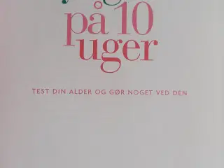 10 år yngre på 10 uger af Thorbjörg Hafsteinsdotti